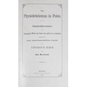 Marchlewski Julius - Der Physiokratismus in Polen.