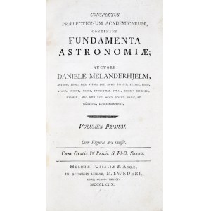 Melanderhjelm Daniele - Conspectus praelectionum academicarum, continens Fundamenta astronomiae.