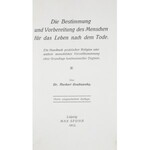 Grabowsky Norbert - Die Bestimmung und Vorbereitung des Menschen für das Leben nach dem Tode.