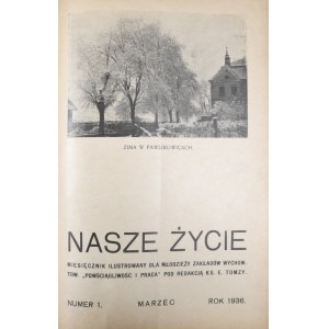 Nasze Życie. Rok 1936.