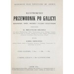 Orłowicz Mieczysław - Ilustrowany przewodnik po Galicyi