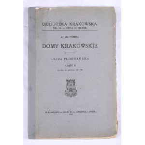 Biblioteka Krakowska nr 58 Domy krakowskie. Ulica Floryańska. Cz.II.