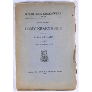 Biblioteka Krakowska nr 61-62 Chmiel Adam - Domy krakowskie. Ulica Św.Jana. Cz. I - II.