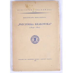 Biblioteka Krakowska nr 101 Romankówna Mieczysława -  Pszczółka Krakowska  .