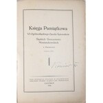 Silesiana Księga Pamiątkowa VI. Ogólnośląskiego Zjazdu Śpiewaków i Śląskich Uroczystości Moniuszkowskich