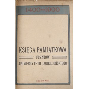 Cracoviana - Księga pamiątkowa uczniów Uniwersytetu Jagiellońskiego.
