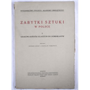 Cracoviana - Zabytki Sztuki w Polsce. T. I Kraków, Kościół i klasztor oo. Dominikanów