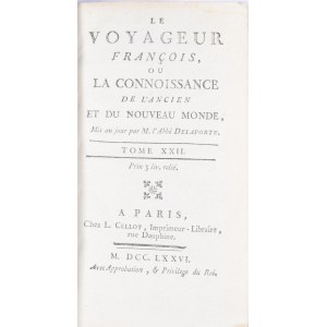 DELAPORTE [Joseph (La Porte) - Le Voyageur francois, T. XXII 1776