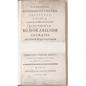 XENOPHONTIS Memorabilium Socratis dictorum atque factorum libri I-IV. 1780