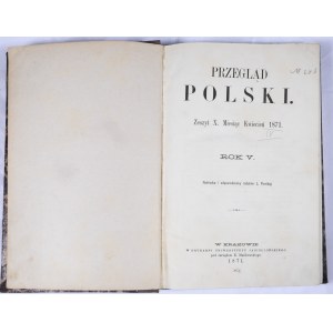Przegląd Polski 1871, R. V, Z. X-XII