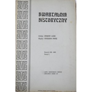 Kwartalnik Historyczny 1905, R. XIX, Z. 2