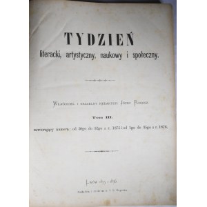 Tydzień literacki, artystyczny, naukowy i społeczny R. III, 1876