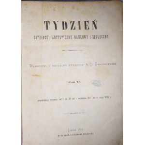 Tydzień literacki, artystyczny, naukowy i społeczny R. VI, Lwów, 1877/1877, nr 1-36