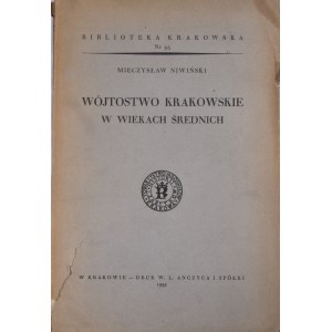 Biblioteka Krakowska nr 95 Wójtostwo krakowskie w wiekach średnich.