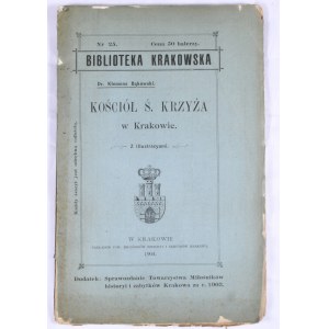 Biblioteka Krakowska nr 25 Bąkowski Klemens - Kościół Ś. Krzyża w Krakowie.