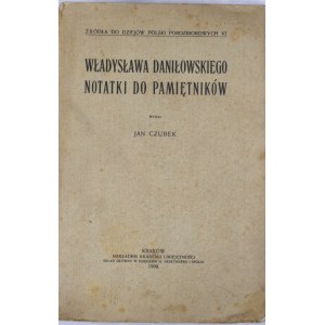 Daniłowski Władysław - Notatki do pamiętników.
