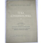 Teka Konserwatorska, z. 1-3