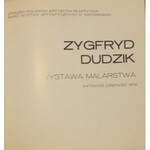 Katalog wystawy - Zygfryd Dudzik 1935-1978.