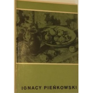 Katalog wystawy - Ignacy Pieńkowski.
