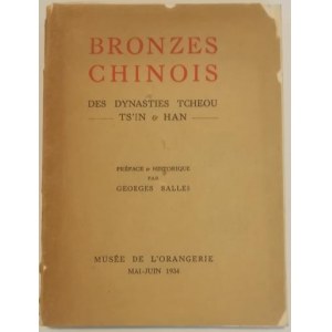 Katalog wystawy - Bronzes chinois des dynasties Tcheou Ts'in & Han.