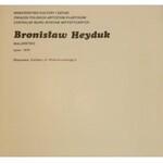 Katalog wystawy - Bronisław Heyduk.