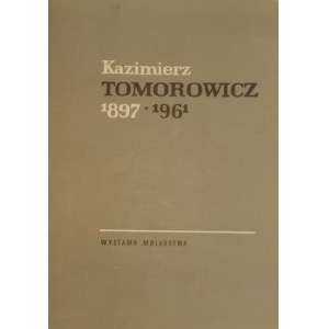 Katalog wystawy - Kazimierz Tomorowicz