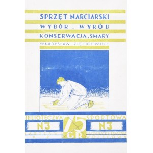 Ziętkiewicz Władysław - Sprzęt narciarski