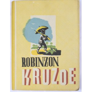 Defoe Daniel] - Przypadki Robinzona Kruzoe. Mikołów 1939