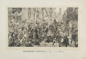 Jan Matejko (1838 - 1893), Ogłoszenie Konstytucji 3-go Maja 1791 r.