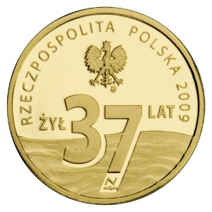 37 złotych 2009 - 25 rocznica męczeńskiej śmierci księdza Jerzego Popiełuszki