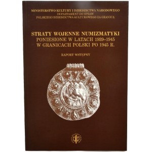 R. Pieńkowski - Straty wojenne numizmatyki poniesione w latach 1939-1945
