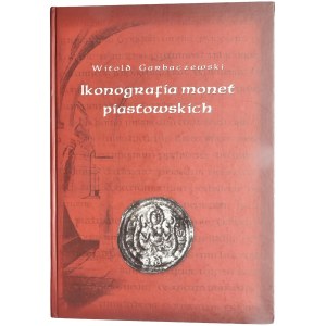 W. Garbaczewski - Ikonografia monet piastowskich