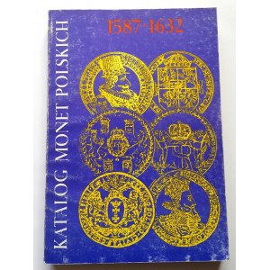 Kamiński - Kurpiewski, Katalog monet polskich 1587-1632 (Zygmunt III Waza), (515 stron) rzadki