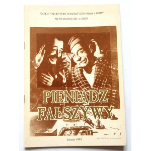 L. Kokociński, Pieniądz fałszywy