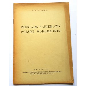 Marian Gumowski - Pieniądz papierowy Polski odrodzonej, Kraków 1939