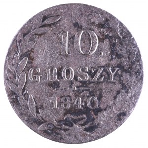 Zabór Rosyjski, Mikołaj I 1825-1855, 10. groszy 1840, Warszawa. KROPKA po 10