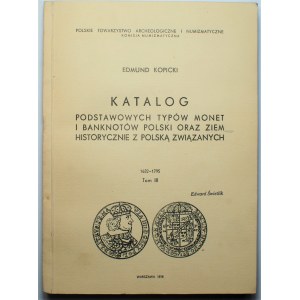 Edmund Kopicki - Katalog Podstawowych typów monet i banknotów tom III