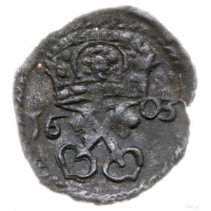 denar 1603, Poznań; H.-Cz. 7419 (R6), Kop. 7952 (R8); n...