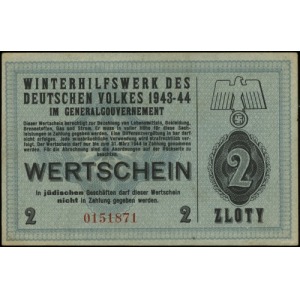 2 złote 1943-1944; numeracja 0151071, niewypełniony bla...