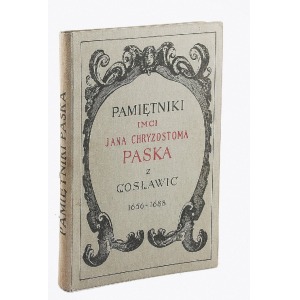 Jan Chryzostom PASEK, Pamiętniki