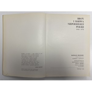 Broń i barwa niepodległości Polski 1918-1978, Katalog wystawy