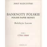 Kolekcja LUCOW Tom I - Banknoty polskie 1794-1866