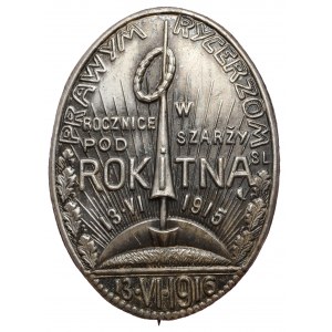 PRAWYM RYCERZOM w Rocznicę Szarży pod Rokitną 13.VI.1916 - 13.VI.1916