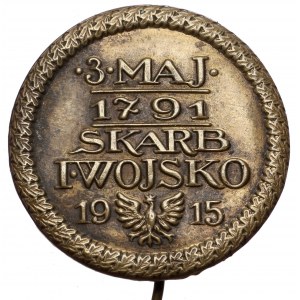 Przypinka na szpilce, 3 MAJA 1791 - SKARB I WOJSKO 1915 - mosiądz