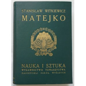 Witkiewicz Stanisław • Matejko