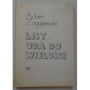 Zagajewski Adam • List. Oda do wielości [dedykacja autorska]