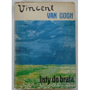 Gogh, Vincent van • Listy do brata [Władysław Brykczyński]