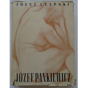 Czapski Józef • Józef Pankiewicz. Żydzie i dzieło. Wypowiedzi o sztuce