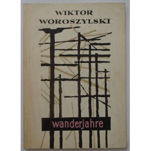 Woroszylski Wiktor • Wanderjahre. Wiersze 1953-1959