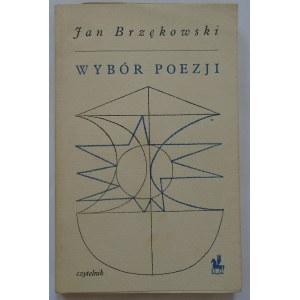 Brzękowski Jan • Wybór poezji [dedykacja autorska]